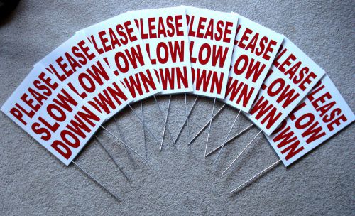 (8) PLEASE SLOW DOWN  Coroplast SIGNS w/stakes 8&#034;x12&#034; Children Safety Signs red