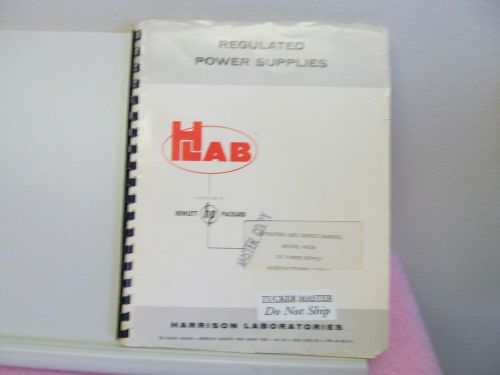 HARRISON HP 6428A POWER SUPPLY  OPERATING/SERVICE MANUAL,SCHEMATICS, PARTS LIST