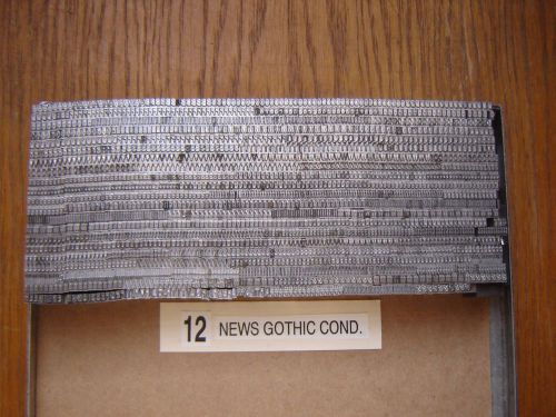 Letterpress Metal Type  &#034; News Gothic Condensed&#034;  12 Point