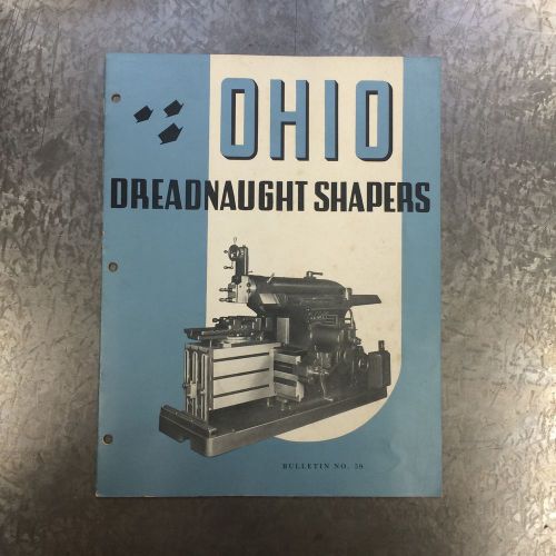 OHIO DREADNAUGHT SHAPERS Sales Catalog Brochure No 59 Ohio Machine Tool Company