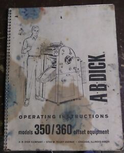 A B DICK 350/360 Operating, Installation Instructions Manuals