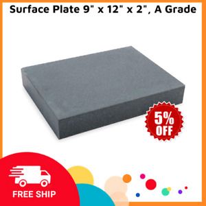 Surface Plate 9&#034; x 12&#034; x 2&#034;, A Grade