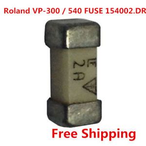 5pcs /pack  Original Roland VP-300 / 540 FUSE 154002.DR for 41V-1000003014