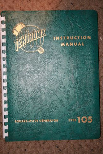 TEKTRONIX  TYPE 105 INSTRUCTION MANUAL WITH SCHEMATICS