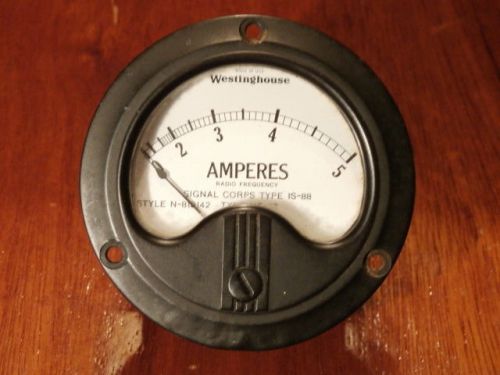 Vintage &#034;WESTINGHOUSE&#034; Signal Corps Type IS-88 Ampere Meter NICE!