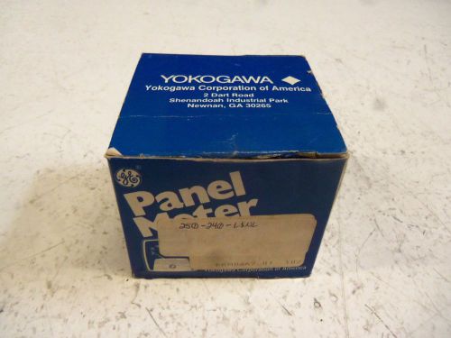 YOKOGAWA 250-240-LSNL PANEL METER *NEW IN BOX*