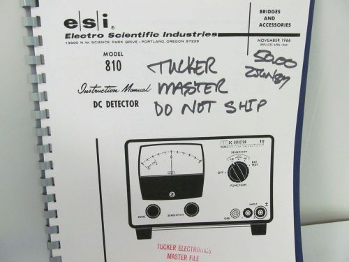 ESI 810 DC Detector Instruction Manual w/schematics