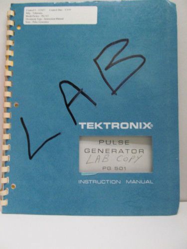 TEKTRONIX MODEL PG501: Pulse Generator Instruction Manual w/ Schematics 01/74