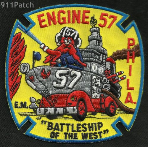 Philadelphia, PA - Engine 57 P.F.D. &#034;Battleship of the West&#034; FIREFIGHTER Patch