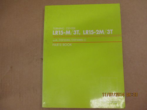 Okuma LR15-M/3T with OSP5000L-G / 5020L   Parts book Pub. LE15-061-R1