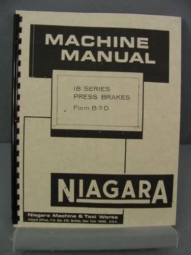 Niagara &#034;IB&#034; 36, 60, 90, 120, 150 Series Presses Instructions &amp; Parts List