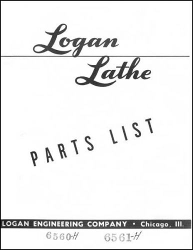 Logan 6560-H and 6561-H Lathe Parts Manual
