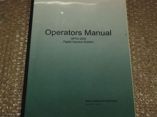 Baxter OPTX 5000 Digital Camera System Operators Manual