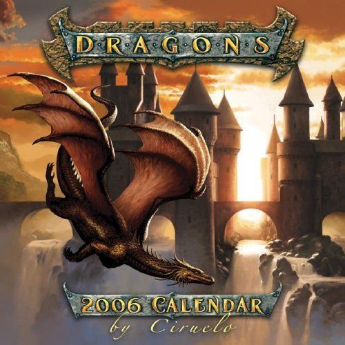 Dragons 2006 [Calendar] by Ciruelo