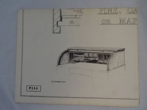 Wood Furniture Designs Blueprint  52&#034; Wide Roll Top Unit 140 1970