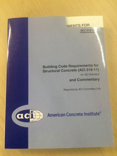 Building Code Requirements for Structural Concrete (ACI 318-11)