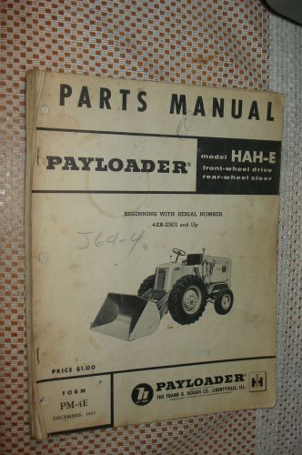 IH INTERNATIONAL HAH-E FRONT-END WHEEL PAY LOADER TRACTOR OPERATORS MANUAL HOUGH