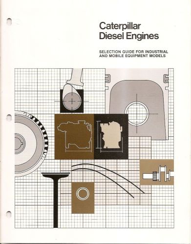 Equipment brochure - caterpillar - diesel engines - selection guide 1983 (e1625) for sale