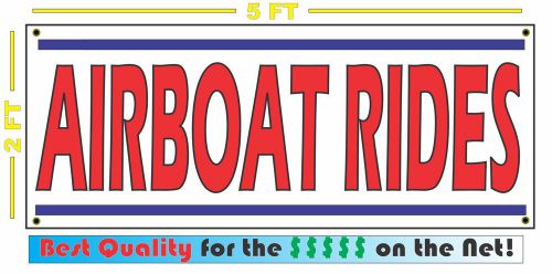 AIRBOAT RIDES Banner Sign NEW Larger Size for Adventure Tour Swamp Gator