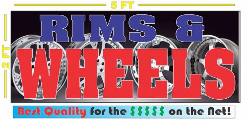 RIM &amp; WHEELS Banner Sign NEW 4 Car Truck SUV Van Repair Tire Shop Street Racing