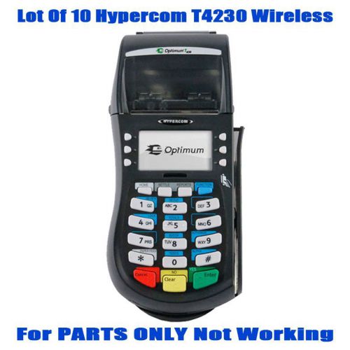 Hypercom T4230 Wireless LOT OF 10 UNITS Wireless GPRS FOR PARTS ONLY