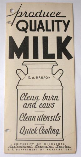 Produce Quality Milk by E. A. Hanson