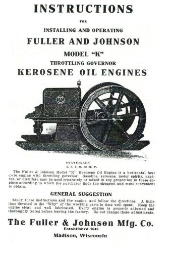 Fuller &amp; Johnson Model K Kerosene Oil Engine Instruction Book Motor Throttle