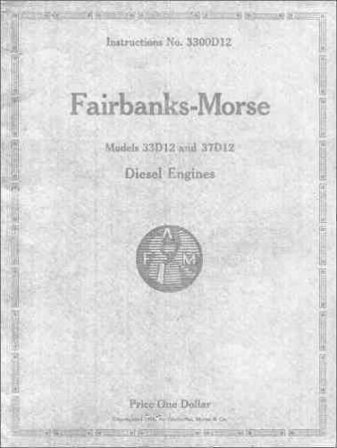 Fairbanks-morse models 33d12 and 37d12 diesel engines instructions for sale