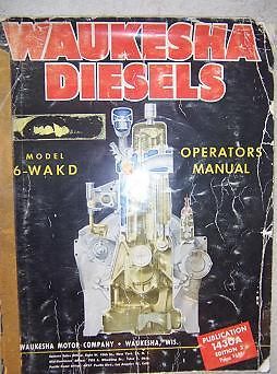 1948 Waukesha Diesel Engine 6-WAKD Operator Manual k