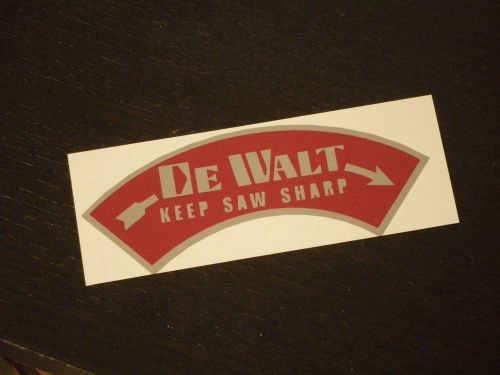 DeWalt Vintage Tools - Vinyl Decal - Radial Saw Sticker for Blade Guard *NEW*