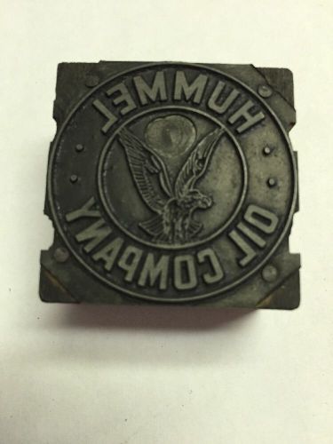 Hummel Oil Company With Eagle Advertising Printer&#039;s Letterpress Type Block