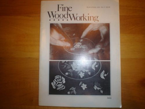 Vintage fine woodworking magazine taunton press issue no27 mar apr 1981 for sale
