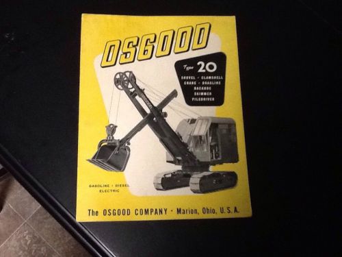 Osgood type 20 shovel, clamshell, crane, dragline, piledriver sales brochure for sale