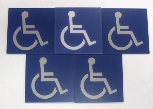 Lot of 5 ADA Acrylic Signs, International Symbol of Accessibility 4&#034; x 4&#034; x 1/8&#034;