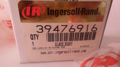 Ingersoll Rand GLASS SIGHT 39476916 NEW in the Box! INDUSTRIAL COMPRESSOR OEM !!