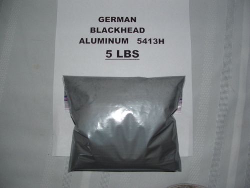 Aluminum Powder 5413H German Blackhead   5 LBS