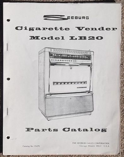 Seeburg Model LB20 Cigarette Vendor Vending Machine Parts Catalog 55470