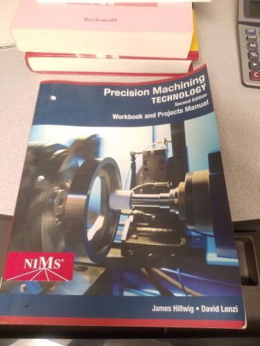 Precision Machining Tech Workbook, second edition, isbn 978-1-2854-4455-0