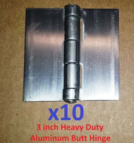 10 Pc Lot-Aluminum Butt Hinge 3 x 3&#034; Heavy Duty .120 Cabinet/Boat/Piano/Projects