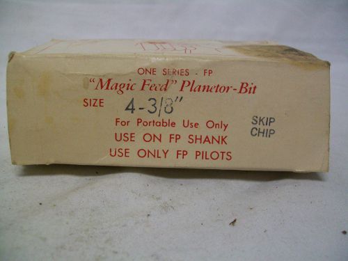 4-3/8&#034; Magic Feed Planetor-Bit For Use On FP Shank and FP Pilots w/ 3 Skip Chips