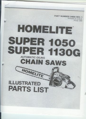 A homelite  (super 1050 &amp; super 1130g) chainsaw parts list &amp; repair dia. copy for sale