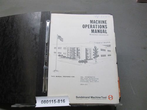 Sundstrand Omnimil Machining Center Machine Operations Manual OM2A-315