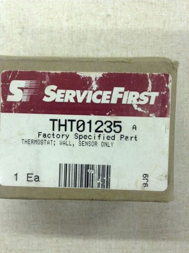 SERVICE FIRST THT01235 THERMOSTAT; WALL, SENSOR ONLY