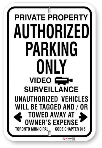 Authorized Parking Sign 1AP004-V for Toronto - Video Surveillance