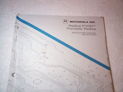 Motorola P100 UHF Portable 2way Radio Service Instruction Manual