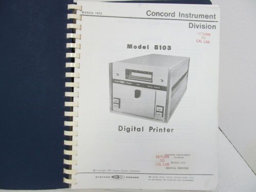 Systron-Donner (Concord) 5103 Digital Printer Service Manual w/schematics