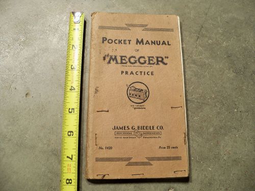 Vtg. BIDDLE Megger Insulation Tester Ohm Meter Engineer Treatise Catalog MANUAL