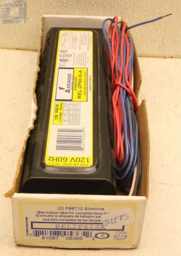 Advance rel-2p60-s-a instant start electronic ballast 120v 1.13a 60hz for sale