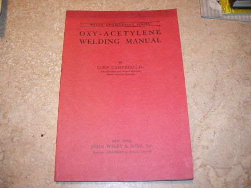 Antique Vintage 1919 Oxy Acetylene Welding Manual Welding Book