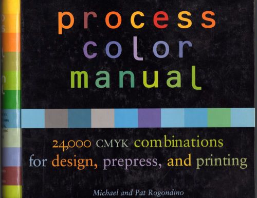 Process Color Manual for Design, PrePress and Printing